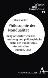 Philosophie der Nondualit&auml;t - Fabian V&ouml;lker