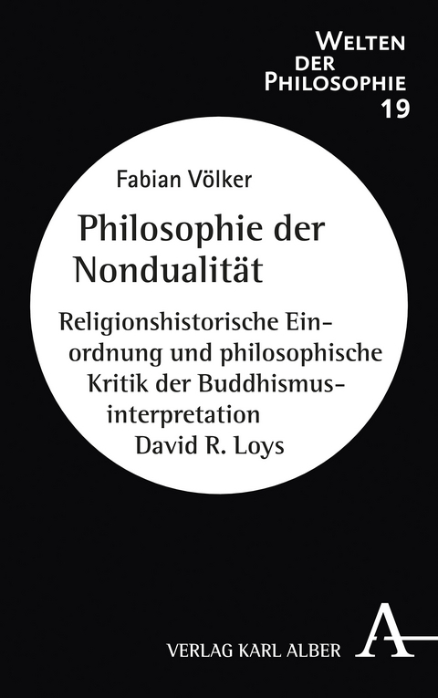 Philosophie der Nondualit&auml;t - Fabian V&ouml;lker