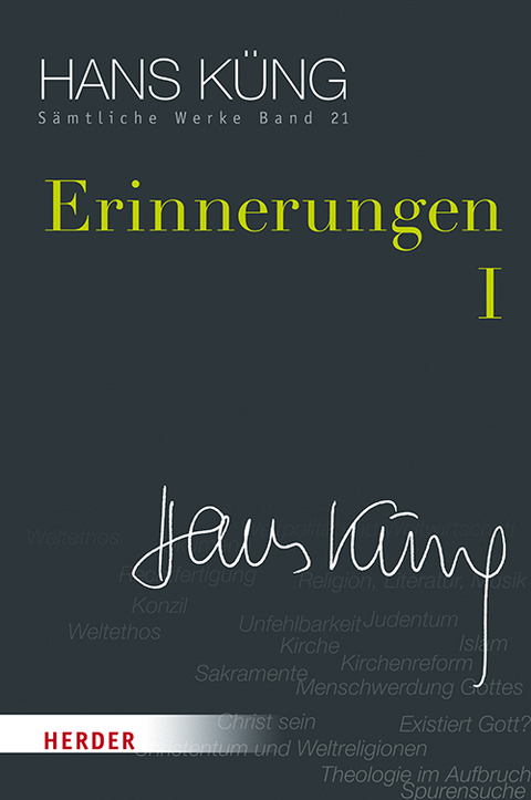 Erinnerungen I - Hans K&uuml;ng