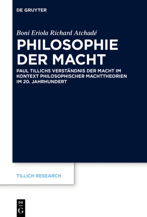 Philosophie der Macht - Boni Eriola Richard Atchad&eacute;