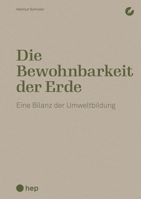 Die Bewohnbarkeit der Erde - Helmut Schreier