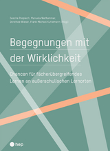 Begegnungen mit der Wirklichkeit - Gesche Pospiech, Manuela Niethammer, Dorothee Wieser, Frank-Michael Kuhlemann