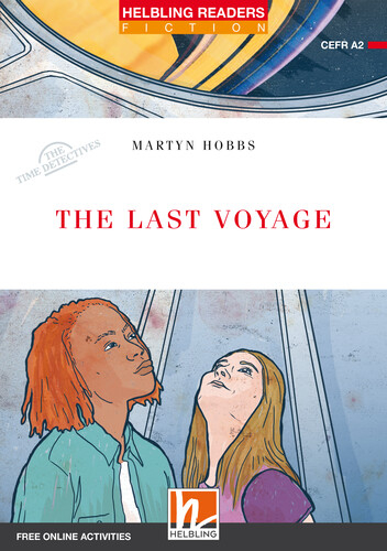 Helbling Readers Red Series, Level 3 / The Last Voyage, Class Set - Martyn Hobbs