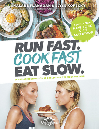 Run Fast. Cook Fast. Eat Slow.