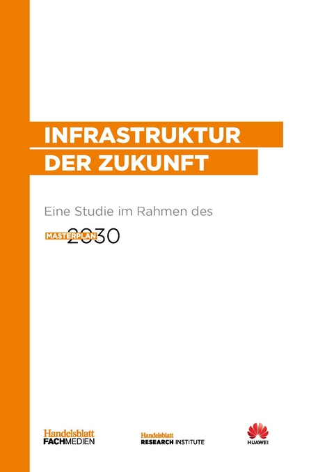 Infrastruktur der Zukunft - Sabine Haupt, Sven Jung, J&ouml;rg Lichter, Frank Christian May