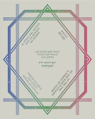 Jens Schubert: Am Ende der Welt steht ein Wald aus Stein