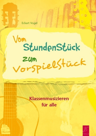 Vom StundenStück zum VorspielStück