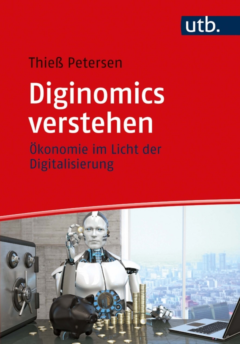 Diginomics verstehen - Thie&szlig; Petersen