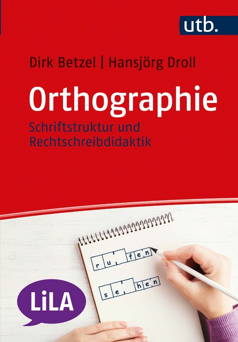 Orthographie - Dirk Betzel, Hansj&ouml;rg Droll