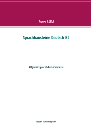 Sprachbausteine Deutsch B2