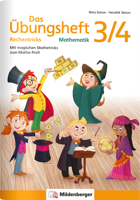 Das &Uuml;bungsheft Rechentricks Mathematik 3/4 - Nina Simon, Hendrik Simon