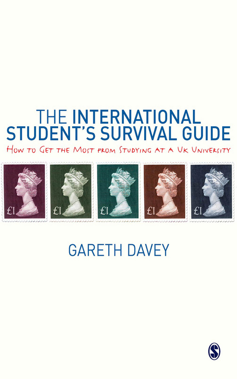 The International Student&prime;s Survival Guide - Gareth Davey