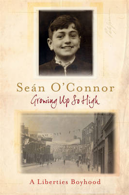 Growing Up So High -  Sean O'Connor