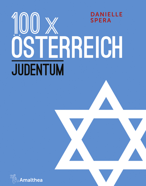 100 x &Ouml;sterreich: Judentum - Danielle Spera