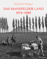 Das Mansfelder Land 1974&ndash;1989 - 