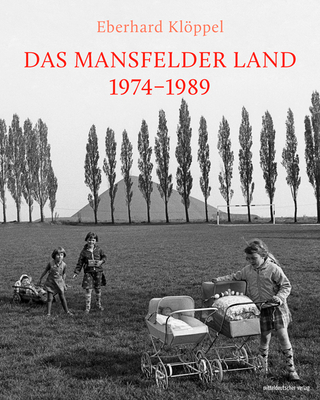Das Mansfelder Land 1974–1989