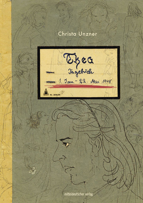 Thea. Tagebuch - Christa Unzner