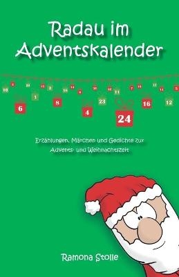Radau im Adventskalender - Ramona Stolle