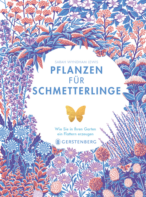 Pflanzen f&uuml;r Schmetterlinge - Jane Moore