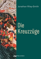 Die Kreuzz&uuml;ge - Jonathan Riley-Smith