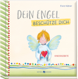 Dein Engel besch&uuml;tze dich - Franz H&uuml;bner