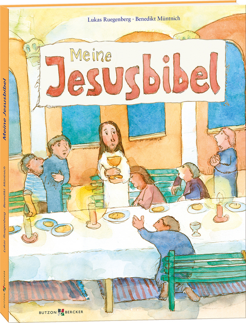 Meine Jesusbibel - Benedikt M&uuml;ntnich OSB