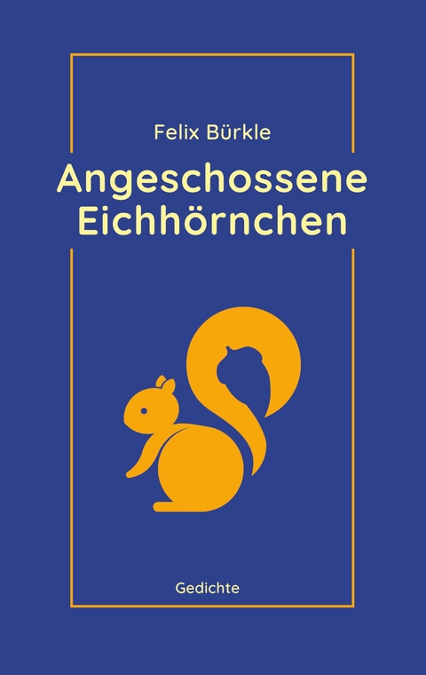 Angeschossene Eichh&ouml;rnchen - Felix B&uuml;rkle