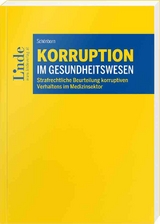 Korruption im Gesundheitswesen - Elias Sch&ouml;nborn
