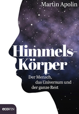 Himmels-K&ouml;rper - Martin Apolin