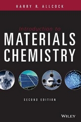 Introduction to Materials Chemistry - Allcock, Harry R.