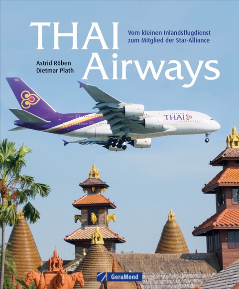 Thai Airways - Dietmar Plath, Astrid R&ouml;ben
