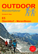 E5 Oberstdorf - Meran/Bozen - Christian K. Rupp