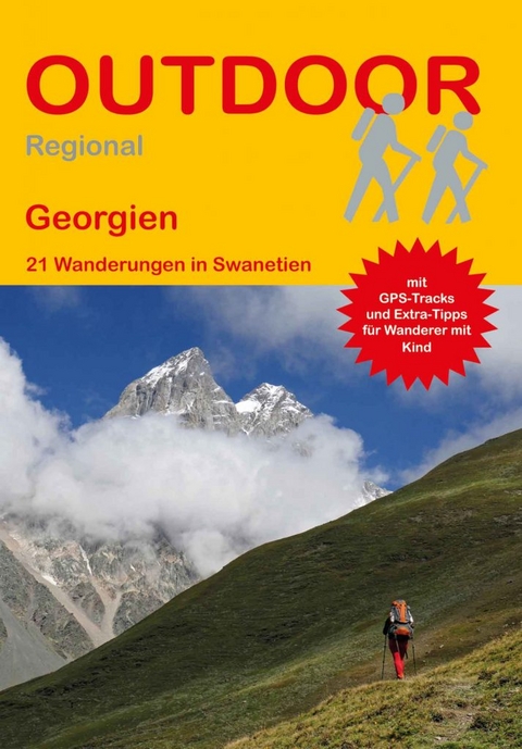 Georgien 21 Wanderungen in Swanetien - Jens J&auml;ger