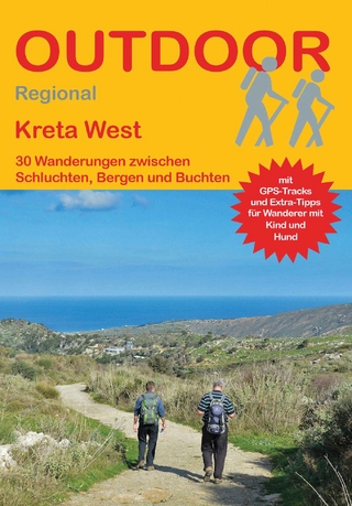 Kreta West 30 Wanderungen zwischen Schluchten, Bergen und Buchten