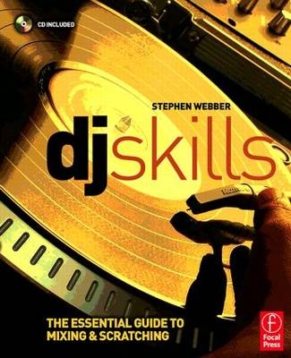DJ Skills -  Stephen Webber