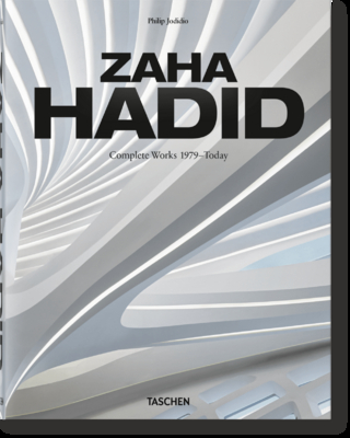 Zaha Hadid. Complete Works 1979–Today. 2020 Edition
