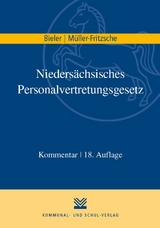 Nieders&auml;chsisches Personalvertretungsgesetz (NPersVG) - Frank Bieler, Erich M&uuml;ller-Fritzsche