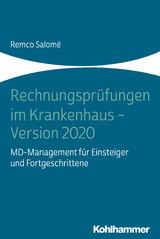 Rechnungspr&uuml;fungen im Krankenhaus - Version 2020 - Remco Salom&eacute;