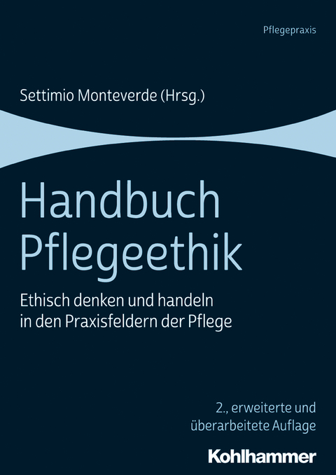 Handbuch Pflegeethik - 