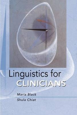 Linguistics for Clinicians