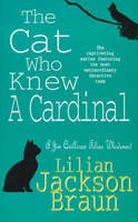 Cat Who Knew a Cardinal (The Cat Who  Mysteries, Book 12) -  Lilian Jackson Braun