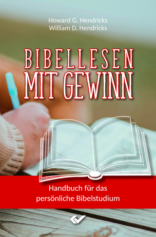 Bibellesen mit Gewinn