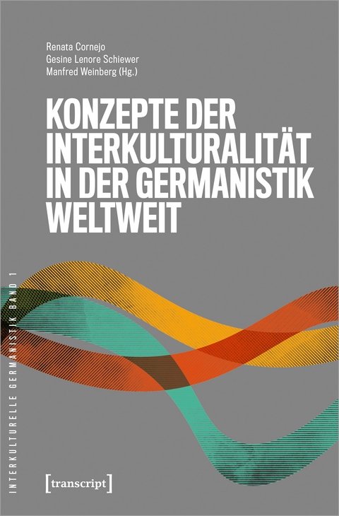 Konzepte der Interkulturalit&auml;t in der Germanistik weltweit - 