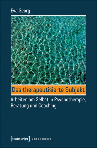 Das therapeutisierte Subjekt