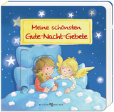 Meine sch&ouml;nsten Gute-Nacht-Gebete