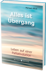 Alles ist &Uuml;bergang - Michael Albus