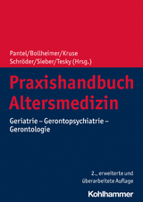 Praxishandbuch Altersmedizin - Pantel, Johannes; Bollheimer, Cornelius; Kruse, Andreas; Schröder, Johannes; Sieber, Cornel; Tesky, Valentina A.