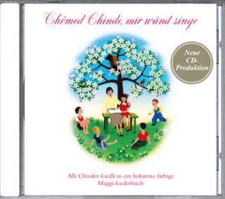 Chömed Chinde, mir wänd singe