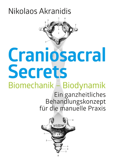 Craniosacral Secrets - Nikolaos Akranidis