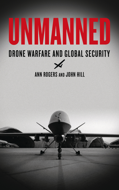 Unmanned - Ann Rogers, John Hill